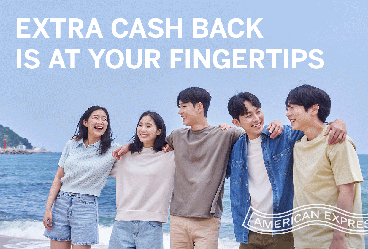 EXTRA CASH BACK IS AT YOUR FINGERTIPS